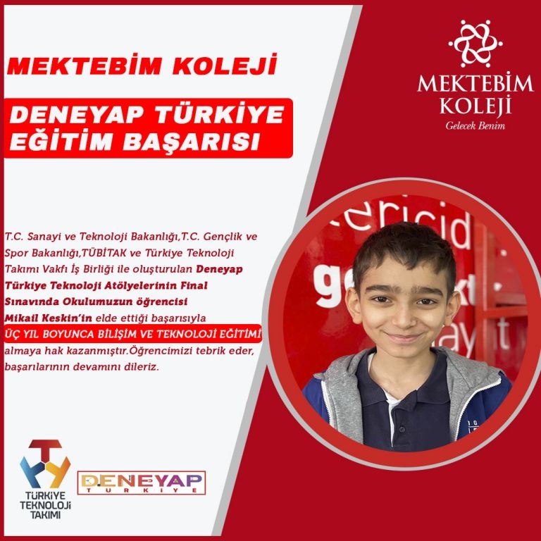 DENEYAP TÜRKİYE EĞİTİM BAŞARISI! öğrencimizi ve öğretmenimizi tebrik ediyor