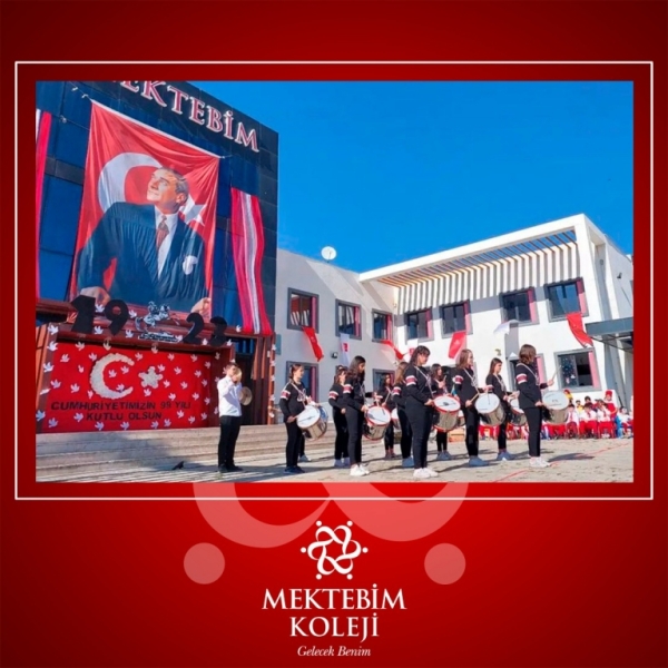 Mektebim Koleji’nde Cumhuriyet Coşkusu