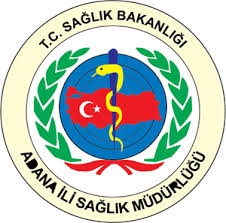 T.C. SAĞLIK BAKANLIĞI ADANA İL SAĞLIK MÜDÜRLÜĞÜ